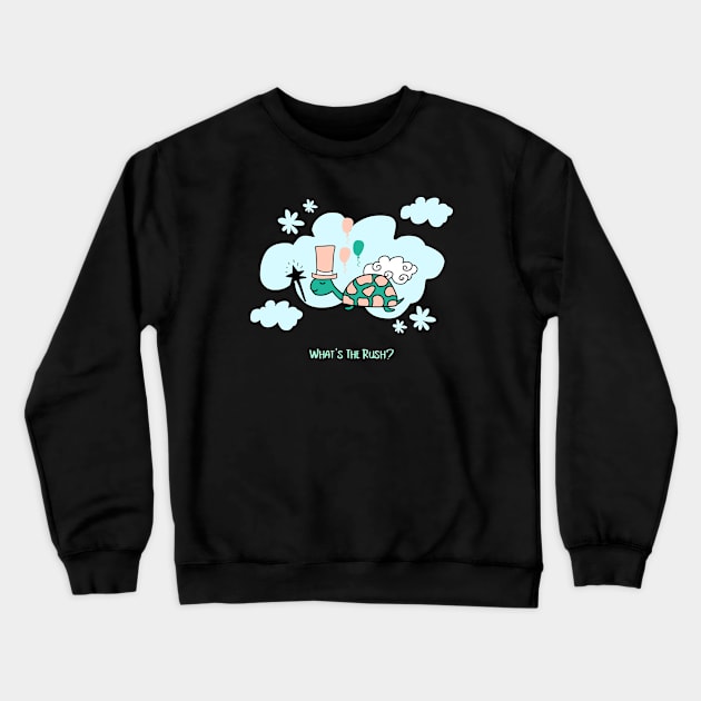 What's The Rush Cute Funny Turtle Crewneck Sweatshirt by Print Horizon
